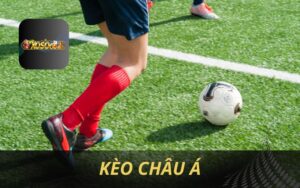 HƯỚNG DẪN CHƠI KÈO CHÂU Á