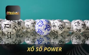 XỔ SỐ POWER XOSO66 CƠ HỘI TRÚNG JACKPOT